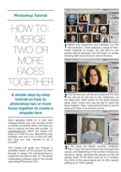 Merging two or more faces .